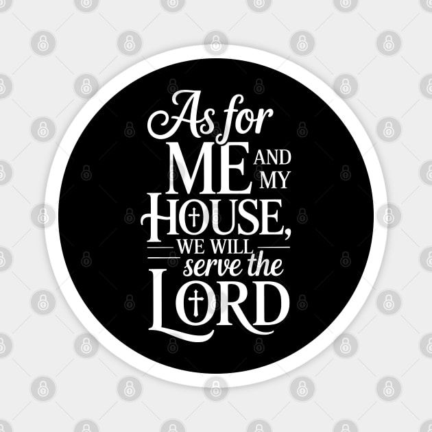 Me and My Family Will Serve The Lord Family Gift Magnet by Emmanuel's Store 4